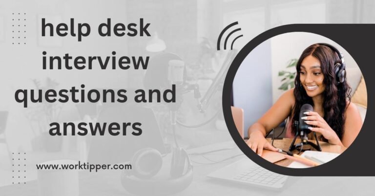 help desk interview questions and answers