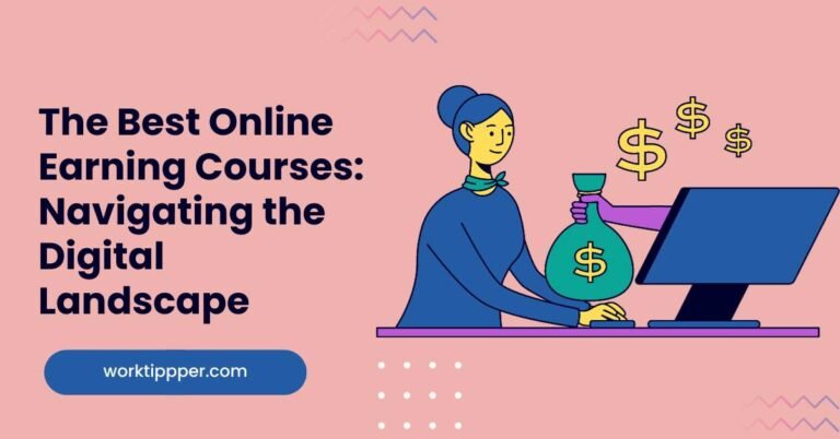 The Best Online Earning Courses